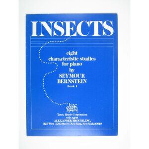Insects Eight Studies For Piano Seymour Bernstein Book 1 Sheet Music
